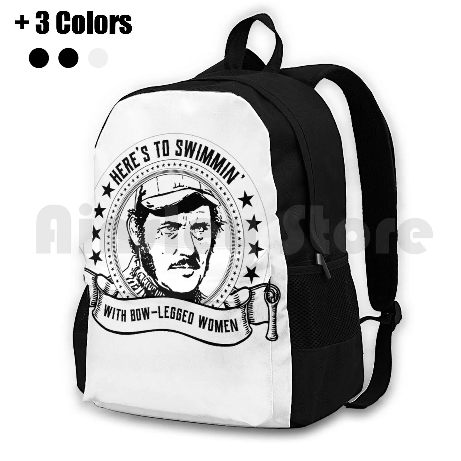 

Heres To Swimmin With Bow-Legged Women Outdoor Hiking Backpack Waterproof Camping Travel Graphic Graphic Design Travel Cool