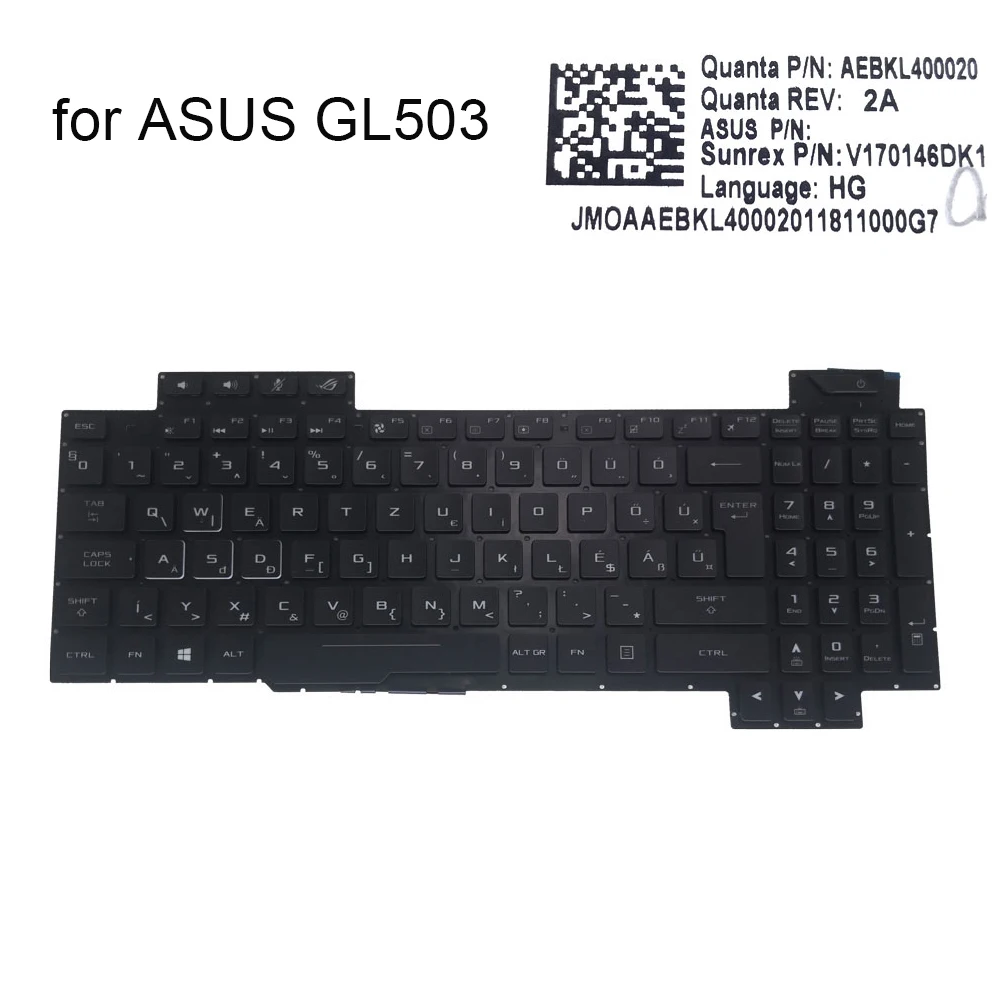 

Hungarian Backlit keyboard for Asus ROG Strix Scar GL503 GL503VD GL503GE GL503VM HU HG Laptop keyboard backlight New AEBKL400020