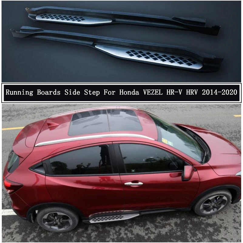 Подножки для Honda VEZEL HR-V HRV 2014-2021 автомобильные аксессуары |