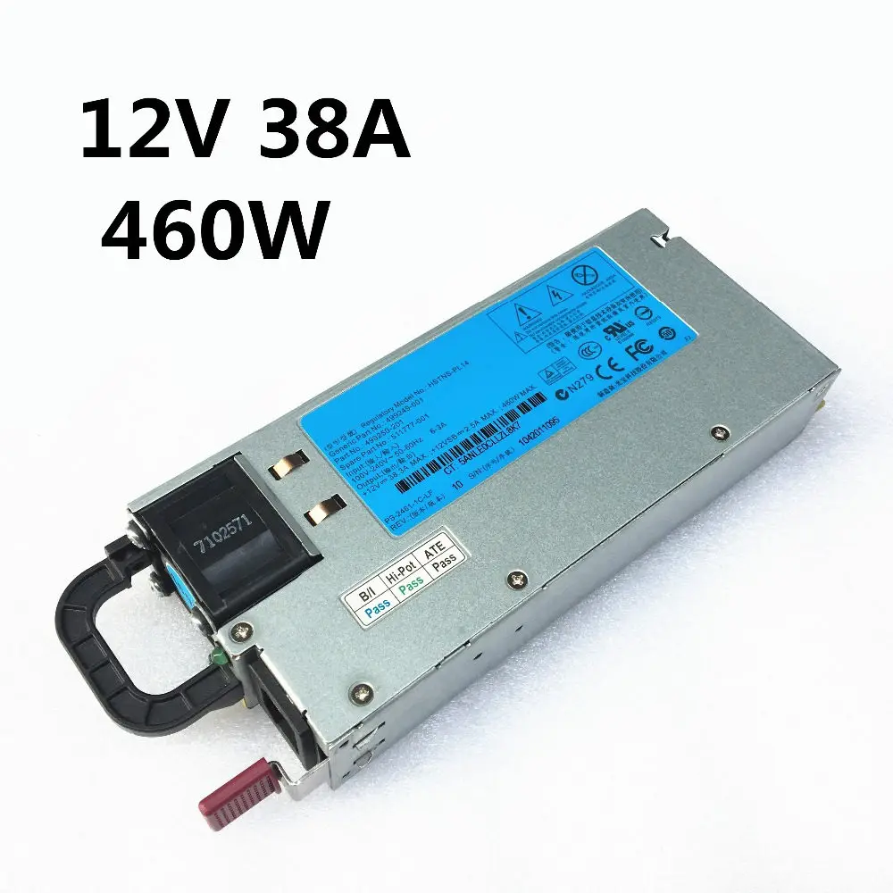12VServer мощность DL380G6 G7 DPS 460EB в HSTNS PL14 PD14 12V 38A 460W Переключения источника питания 100%
