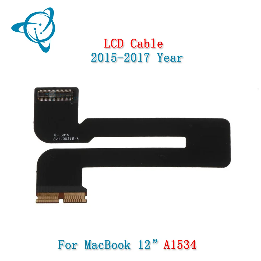 

Shenyan Original A1534 LCD LVDs Cable Display Screen Cable 821-00171-03 821-00318-A 821-00510-A For Macbook 12" 2015-2017 Year
