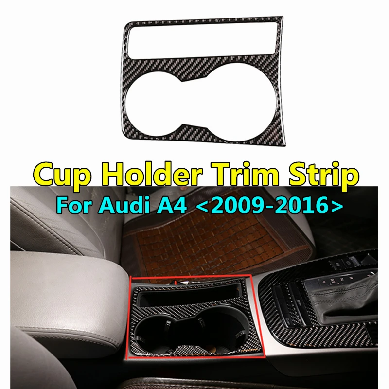 

Cup Holder Pannel Trim Strip Pannel Mouldings For Audi A4 2009-2016 A5 Soft Carbon Fiber Interior Decoration Sticker Car Styling