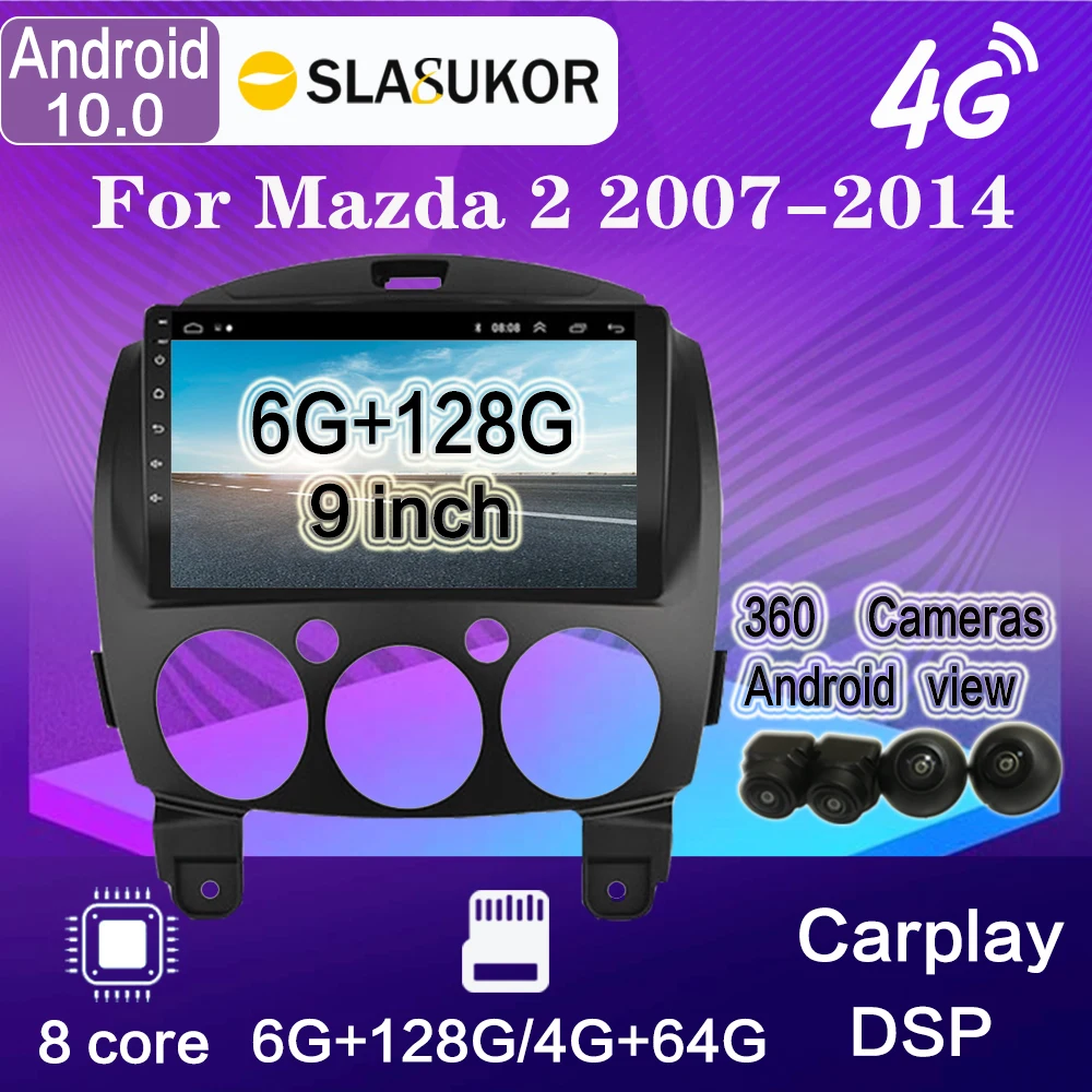 Автомобильный мультимедийный плеер 9 дюймов Android 10 камеры 360 для MAZDA 2 Mazda 2007 2014 6 ГБ +