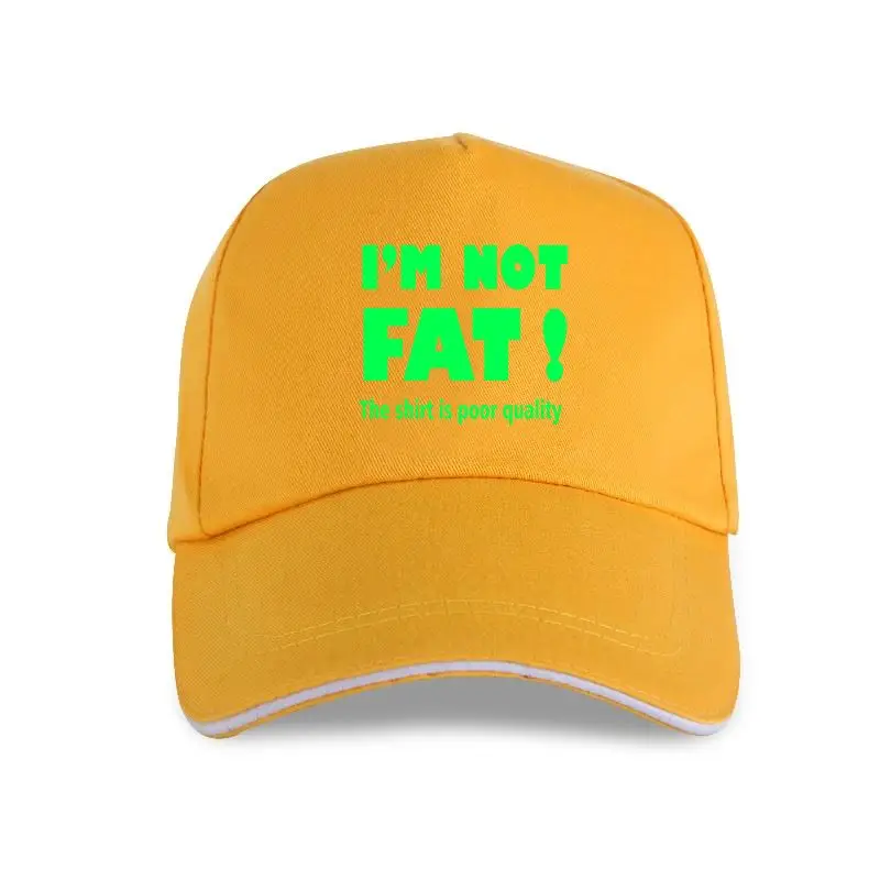 

New Baseball cap Custom Ho 'M Not Fat Ml Xl Xxl Humor Man Large