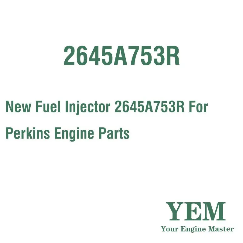 

Новый топливный инжектор 2645A753R для детали двигателя Perkins