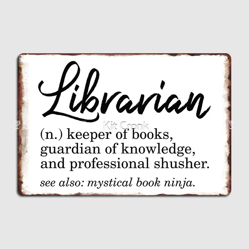 

Librarian Funny Definition Metal Sign Cinema Living Room Cave Pub Design Wall Plaque Tin Sign Posters