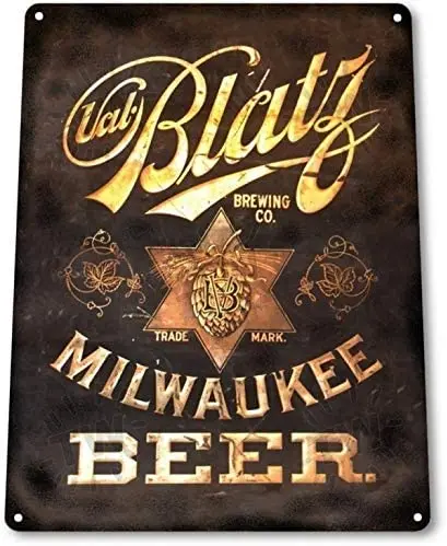 

Blatz Beer Milwaukee Weathered Retro Logo Wall Decor Bar Man Cave Metal Tin Sign 8x12in