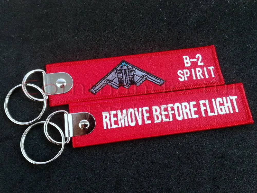 B 2 Stealth and Strategic Bomber Spirit remove Before Flight брелок для ключей кольцо вышитый багажные бирки