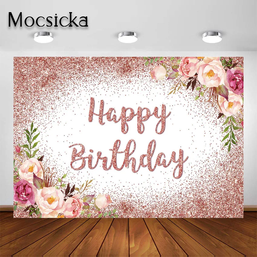 

Фон Mocsicka для дня рождения для девочек и женщин, с изображением розового и золотого цветов, блестящий декор для вечеринок