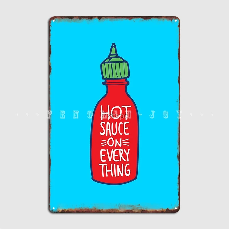 

Плакат «горячий соус на все», металлический плакат, кинотеатр, кухня, кинотеатр, украшение гаража, жестяной плакат