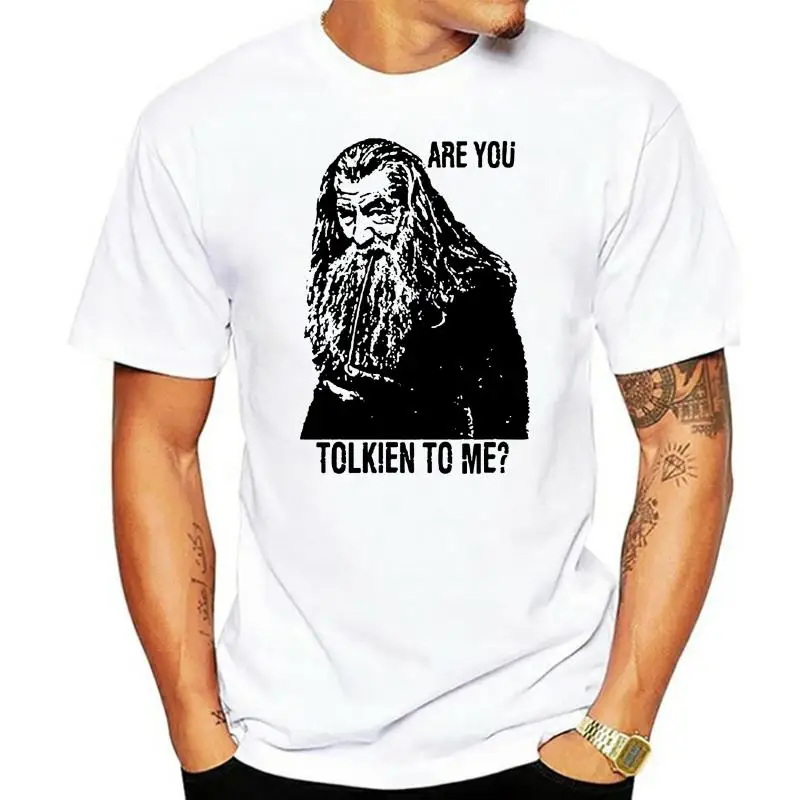 

Are You Tolkien To Me Lord Rings Retro Vintage Hipster Unisex T Shirt 992 Fashion Classic Style Tee Shirt