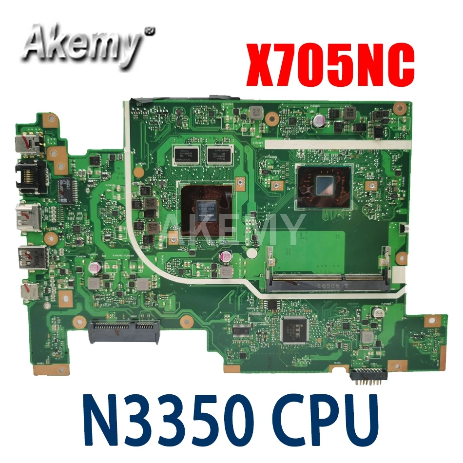 

Akemy X705NC Laptop Motherboard for ASUS Vivobook X705NC X705N original Mainboard work 100% N3350 CPU GT810M-2GB GPU