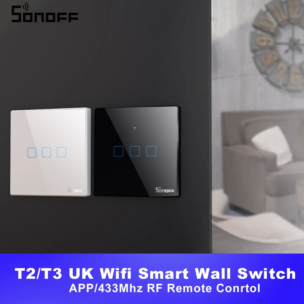 Itead SONOFF TX T2/T3 UK Smart Wifi настенный сенсорный выключатель света 1/2/3 банды умный дом 433