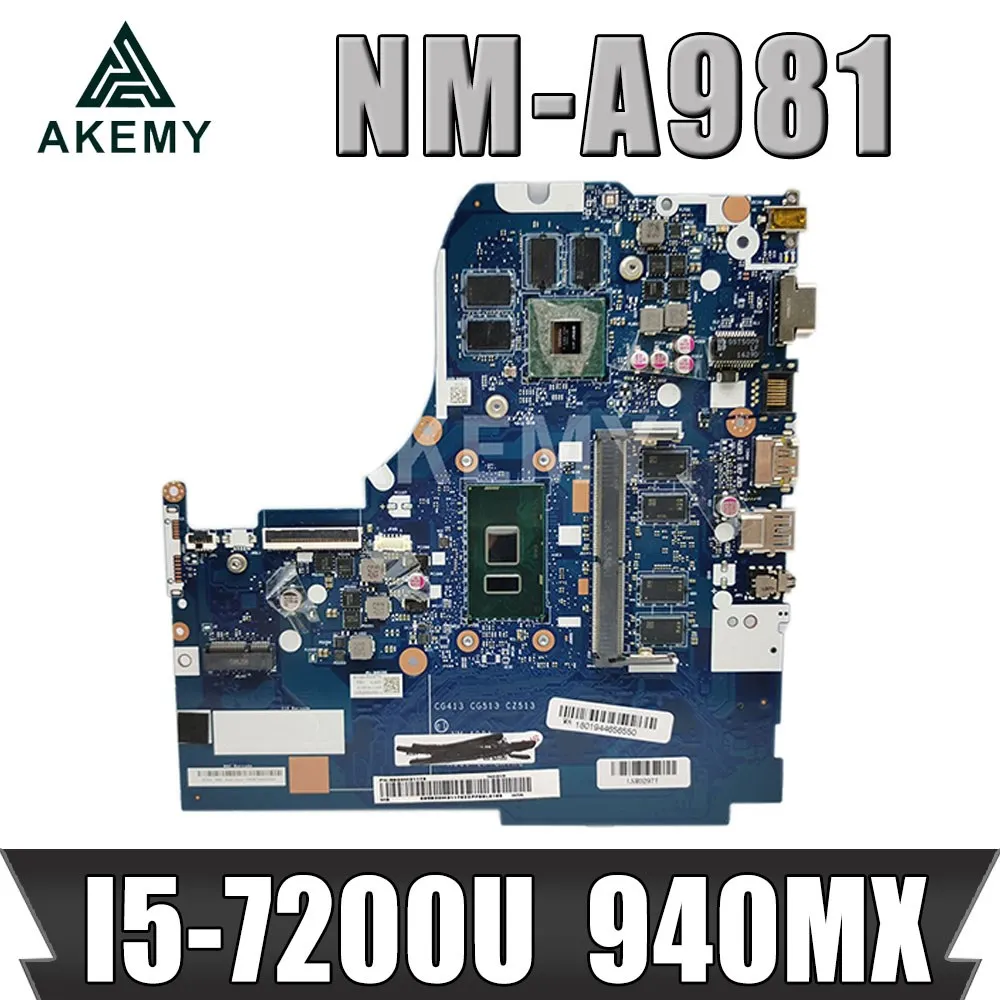 Akemy для lenovo 510 15IKB Материнская плата ноутбука NM A981 5B20M31226 с GF940MX 2 ГБ 4 RAM I5 7200U CPU 100%