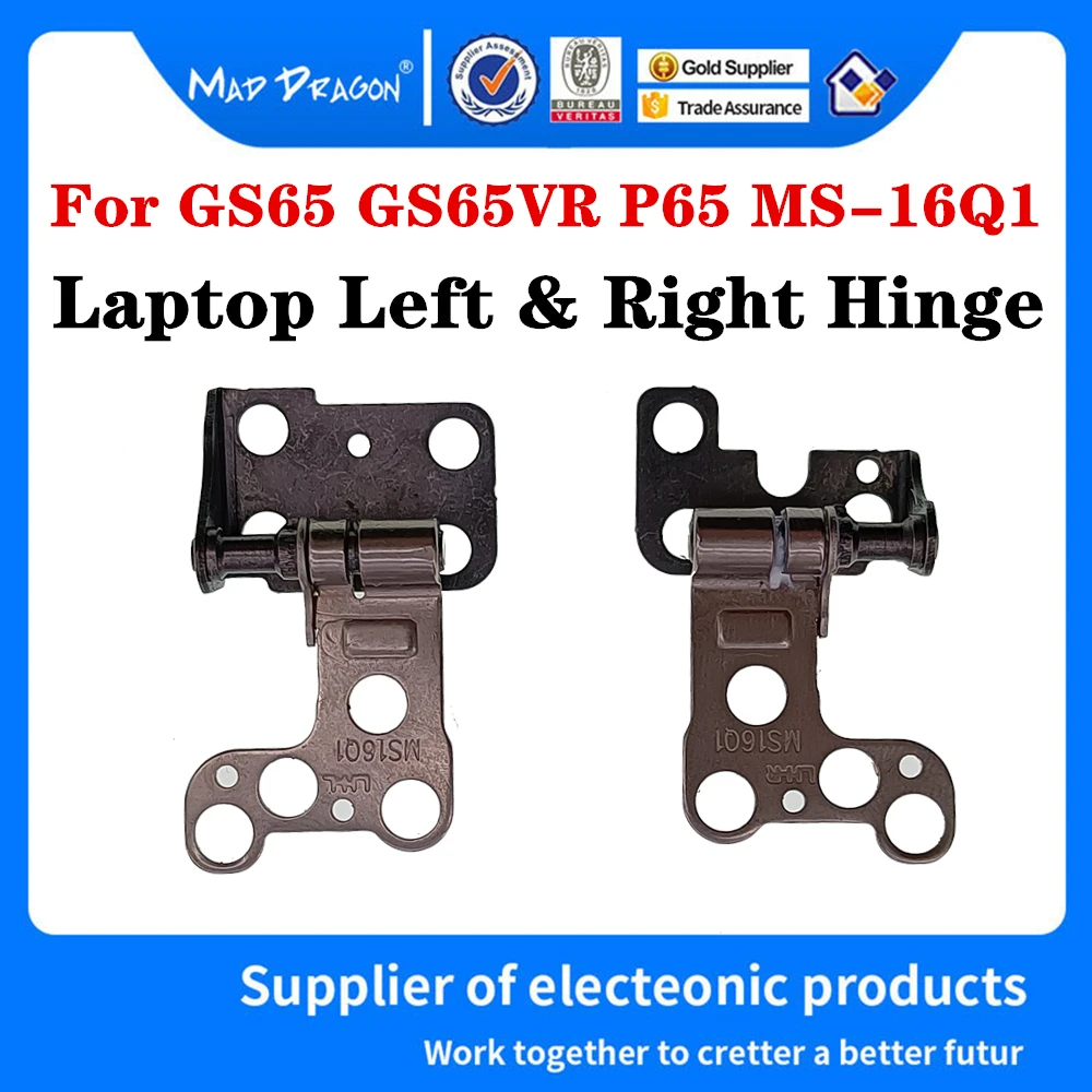 

New Original MS-16Q1 For MSI GS65 GS65VR P65 WS65 8RF M6Q3 16Q4 MS-16Q5 Laptop LCD Hinges Left & Right Hinge