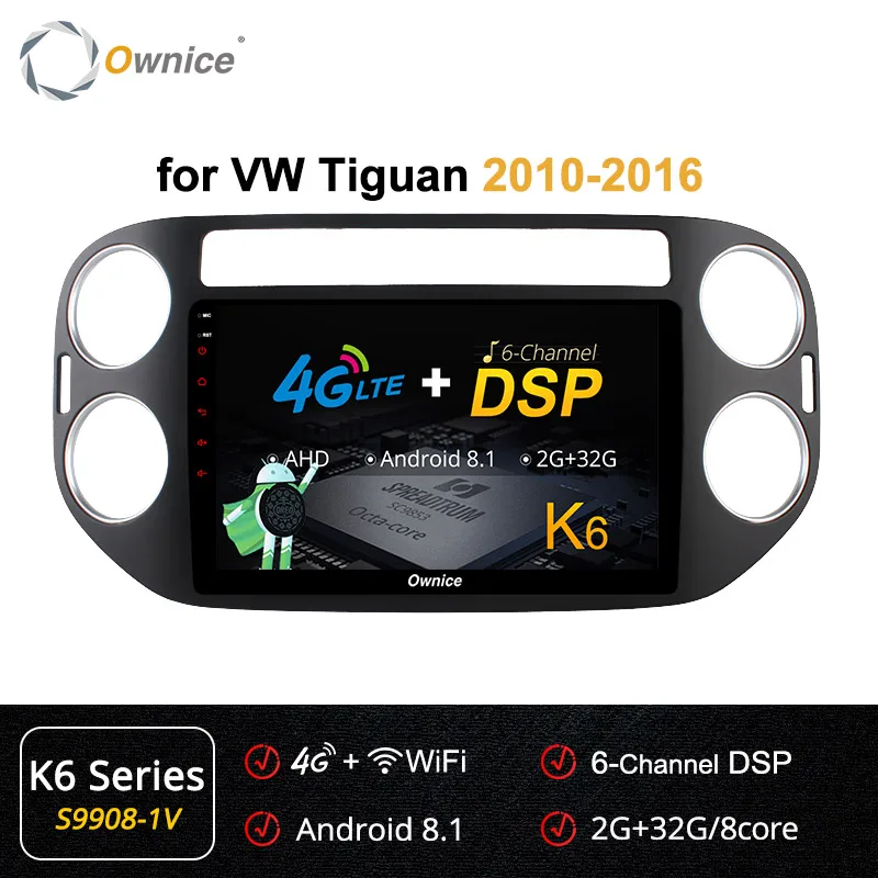 S9908-1 K6 Ownice Автомобильный плеер gps Navi k3 k5 k6 для VW tiguan 2010 2011 2012 2013 Android 9,0 8Core 4G DSP 360 панорама SPDIF - Цвет: S9908-1 K6