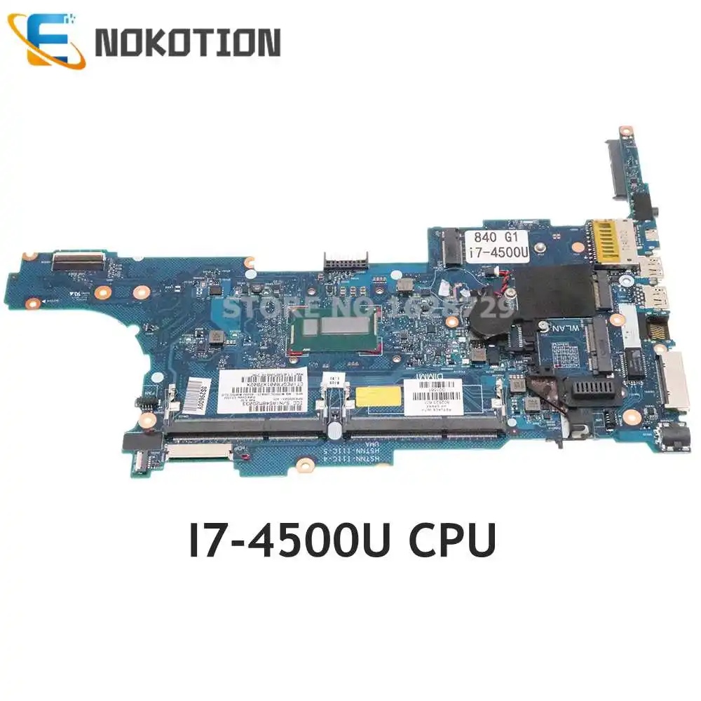 

Материнская плата NOKOTION для ноутбука HP 840 G1 850 G1 I7-4500U CPU DDR3 802523-601 802523-001 6050A2560201-MB-A03