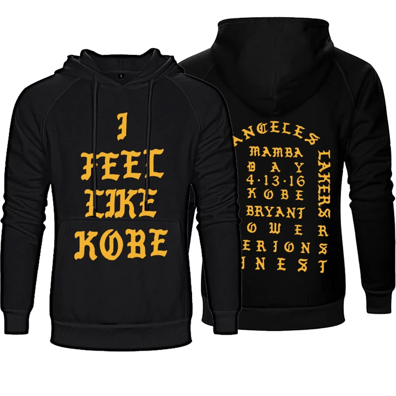 Fleece Hoodies Pullover I Feel Like Kobe Custom Printing Logo Unisex Sweatshirt Winter Long Sleeve Hip Hop Outerwear Dropship | Мужская