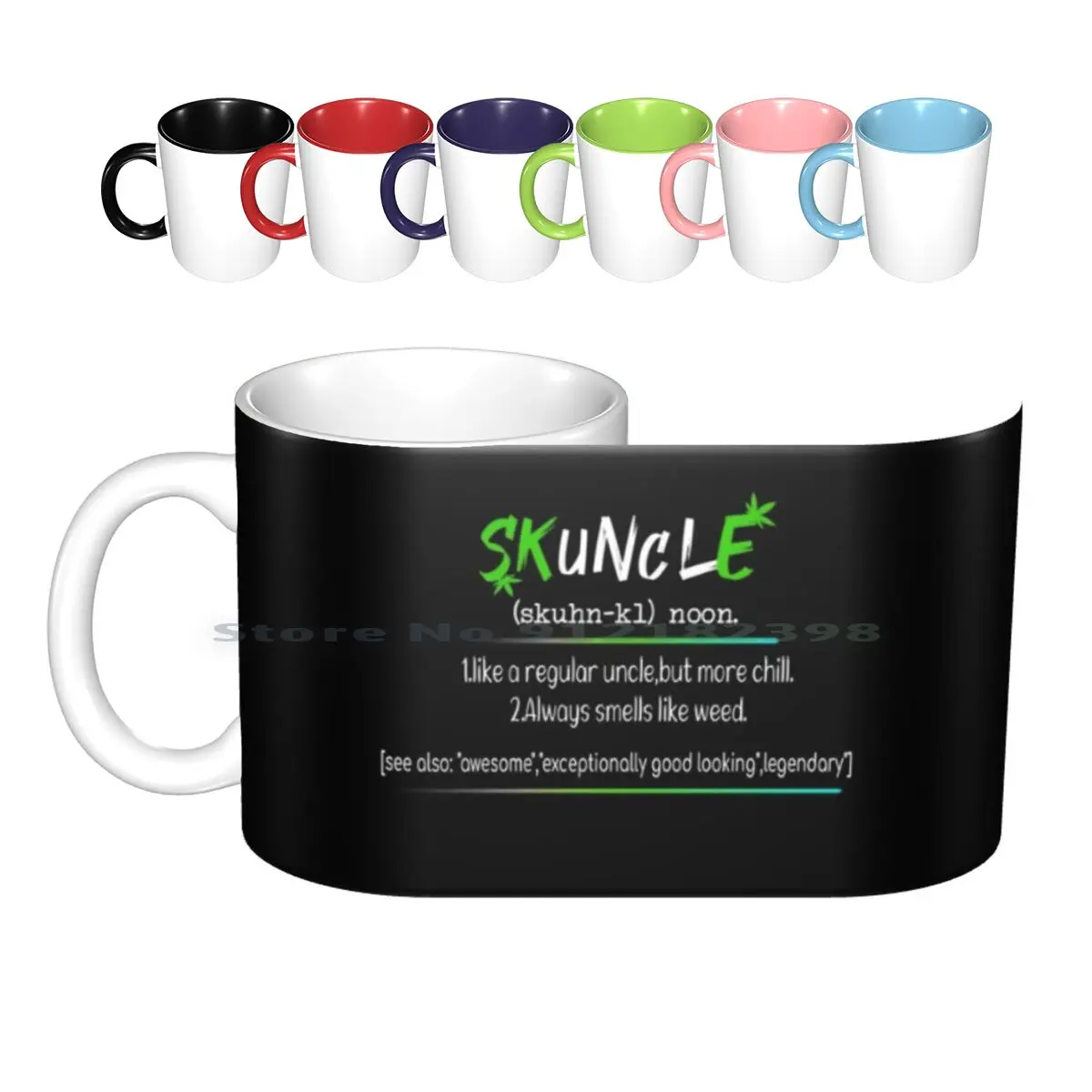 

Skunkle Skuncle Uncle Wear Skunkle Ceramic Mugs Coffee Cups Milk Tea Mug Skunkle Skuncle Fun Uncle Users Weed Fathers Day