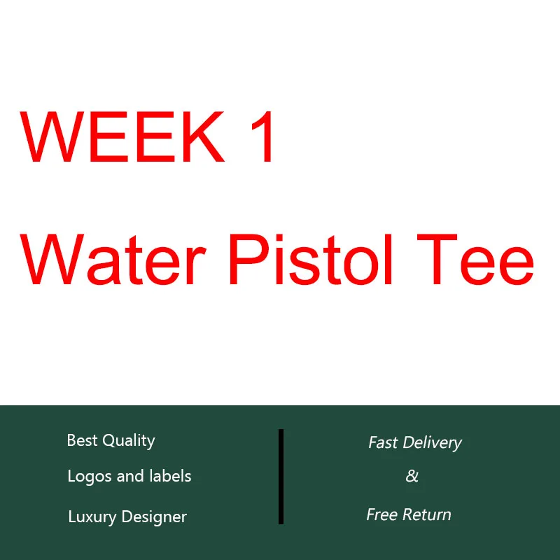 

21ss WEEK 1 Water Pistol Tee Men Women Couples HipHop Streetwear T Shirt Men Bogo Cotton Basic T-Shirt