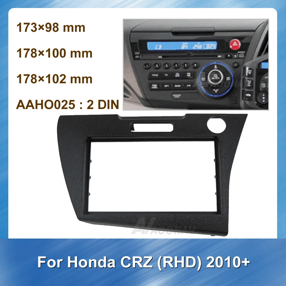 

Double Din Car Radio Fascia Panel for Honda CRZ 2010+ RHD Car Dash Refitting Panel Dash Kit Installation Frame Trim Bezel