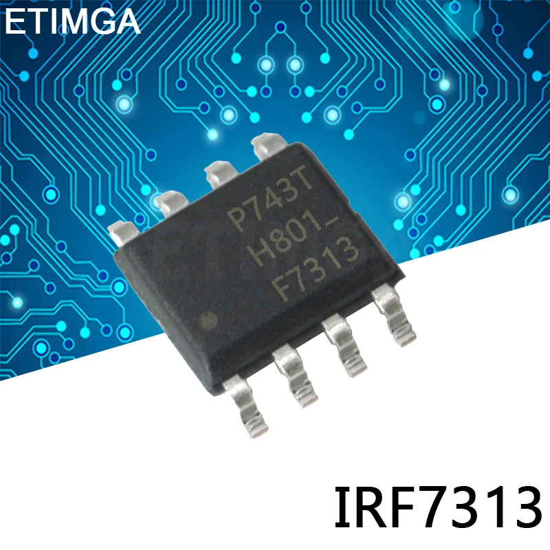 

100 шт./лот IRF7313TRPBF SOP8 IRF7313TR SOP IRF7313 SOP-8 F7313 SMD