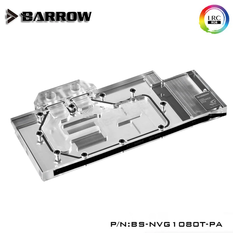 Водяной блок Barrow для графического процессора VGA Founders Edition GTX 1080TI/1080/1070Ti/1070/New TiTan X