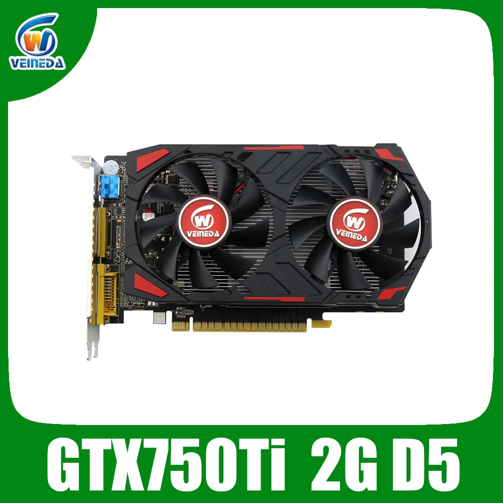 Veineda Graphics Card Original GTX 750 Ti 2GB 128Bit GDDR5 Video Cards for nVIDIA Geforce GTX 750Ti VGA Cards PCI-E X16 2.0
