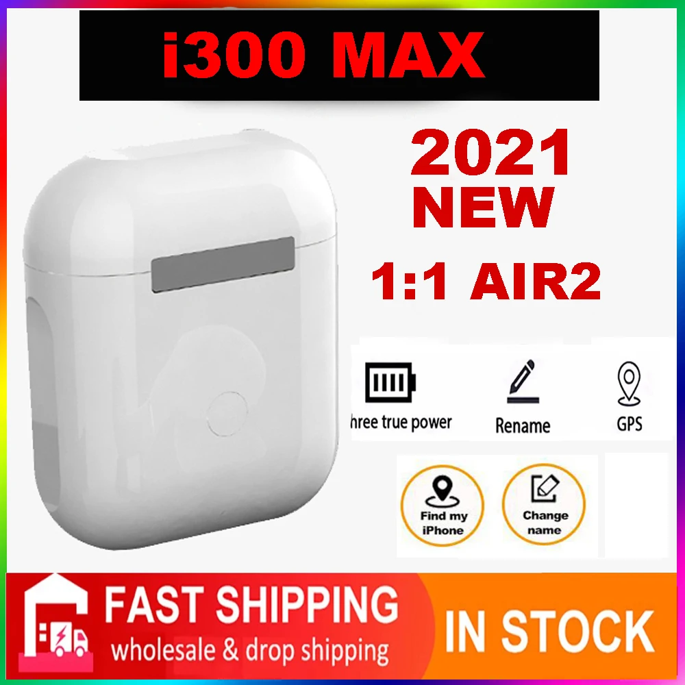 

Original i300 MAX 1:1 GPS Rename Wireless Bluetooth Headsets PK i500 i900PRO MAX i7 i11 i14 i15 i16 i18 i30 i10 i20 i1000 PLUS