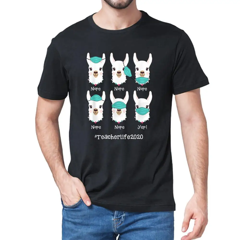 

Teacher Life 2020 Llama Wearing Mask Wrong Funny Summer New Fashion Men T Shirt 100% Cotton Gift women top tee