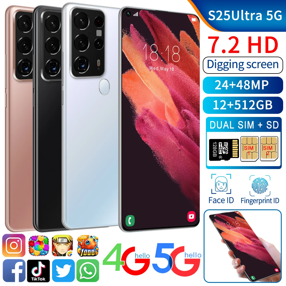 

Smart 2021 S25Ultra 5G Global Version 12G 512G 5800mAh Battery MTK6889 24MP 48MP Camera Face ID Android10