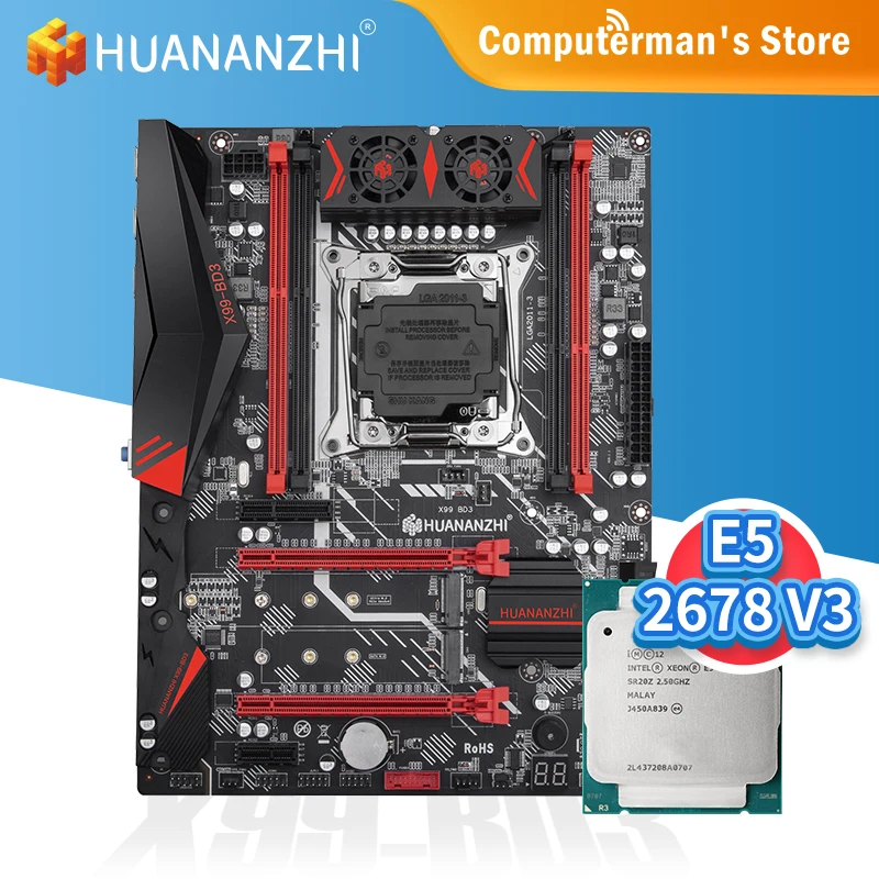 Preise HUANANZHI X99 BD3 X99 Motherboard Combo Kit Set Intel XEON E5 2678 V3 Unterstützung 4 * DDR3 RECC NON-ECC Speicher M.2 NVME NGFF USB 3,0