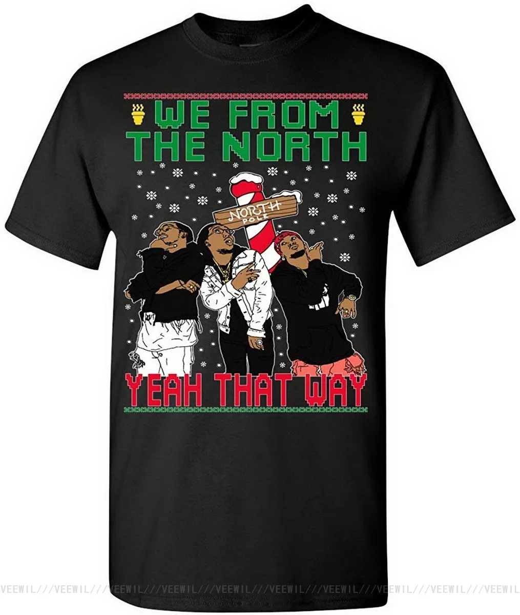 Уродливая Рождественская футболка для мужчин женщин Migos We с севера Мужские