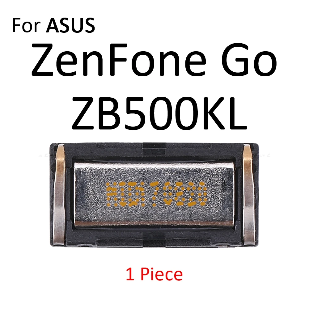 Встроенный наушник, верхний наушник для Asus Zenfone Go ZB450KL ZB452KG ZC451TG ZB500KL ZB551KL ZB551KL ZB552KL - Color: ZB500KL