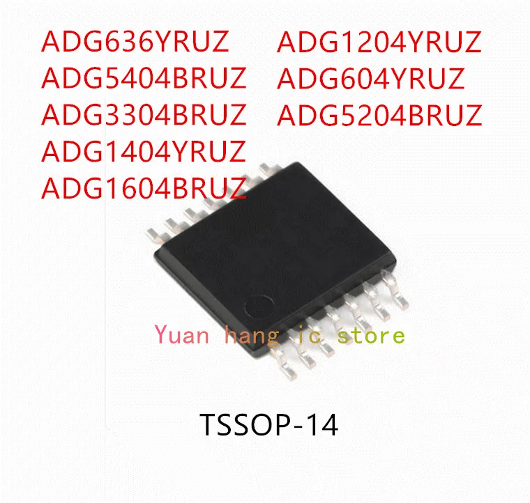 10 шт. ADG636YRUZ ADG5404BRUZ ADG3304BRUZ ADG1404YRUZ ADG1604BRUZ ADG1204YRUZ ADG604YRUZ ADG5204BRUZ TSSOP-14