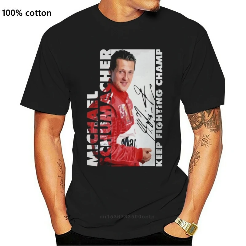 

Men tshirt MICHAEL SCHUMACHER KEEP FIGHTING Unisex T Shirt Printed T-Shirt tees top