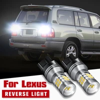 2pcs led reverse light blub backup lamp w21w 7440 t20 canbus for lexus lx470 rx300 is200 ls430 gx470 2003 2009 sc430 2002 2010