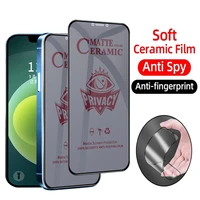 1 2pcs matte ceramic privacy screen protectors for iphone 13 11 12 pro max anti spy film for iphone 13 mini 7 8 plus x xr xs max