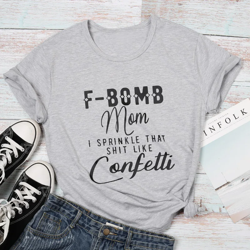 Новинка, женская футболка Bomb Mom confett с принтом, летняя футболка с круглым вырезом, серый Топ для женщин, базовые летние футболки