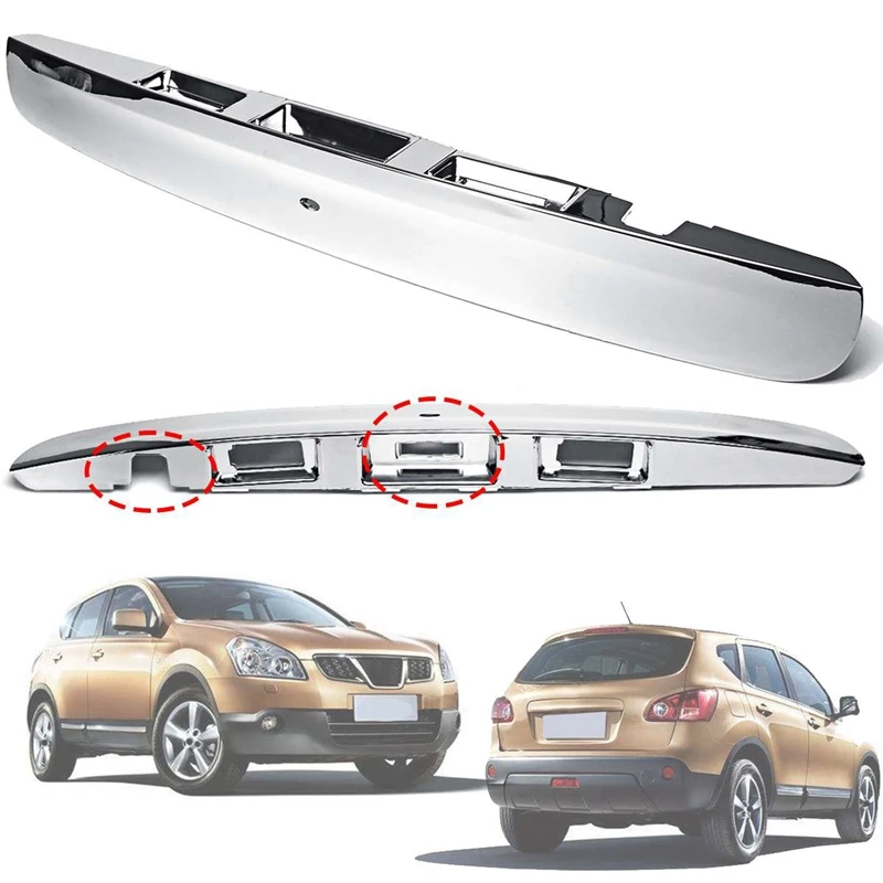 Хромированная Автомобильная Задняя Крышка багажника для Nissan Qashqai J10 2007- с I-Key и отверстием для камеры