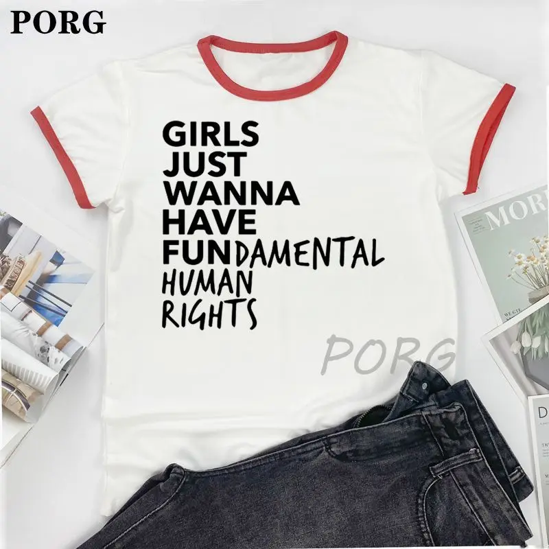 

Top for Women Girls Just Wanna Have Fundamental Human Rights 90s Casual Print Lady Womens Graphic T Shirt Female Tee T-Shirt