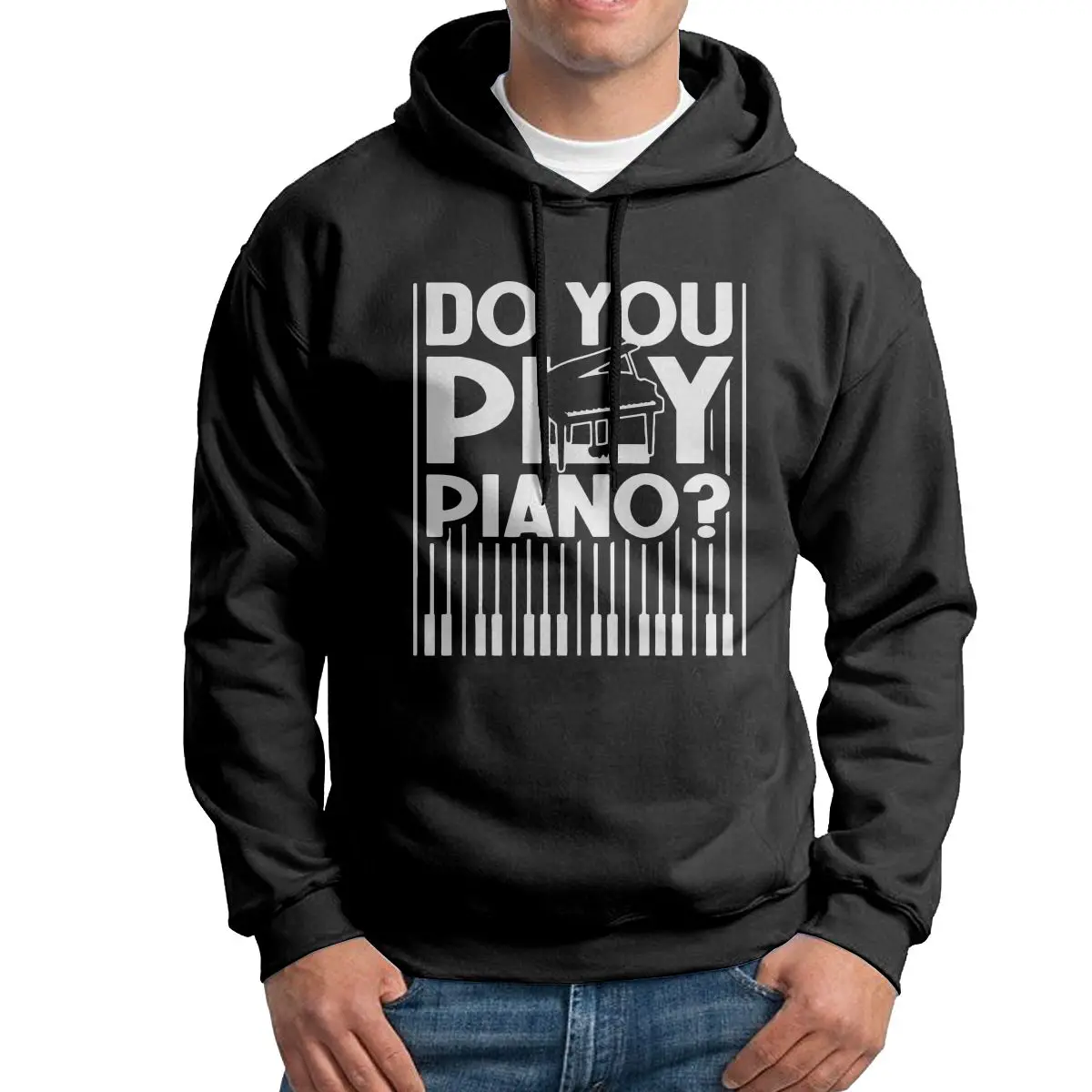 

Men Do You Play Piano Hoodies Printing Cotton Sweatshirt Fashion Hooded Tops