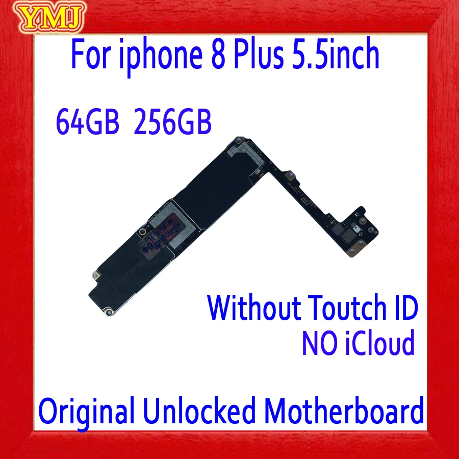

64GB 256GB Free iCloud for iphone 8 Plus 5.5 inch Motherboard with/no Touch ID,100% Original unlocked for iphone 8Plus Mainboard