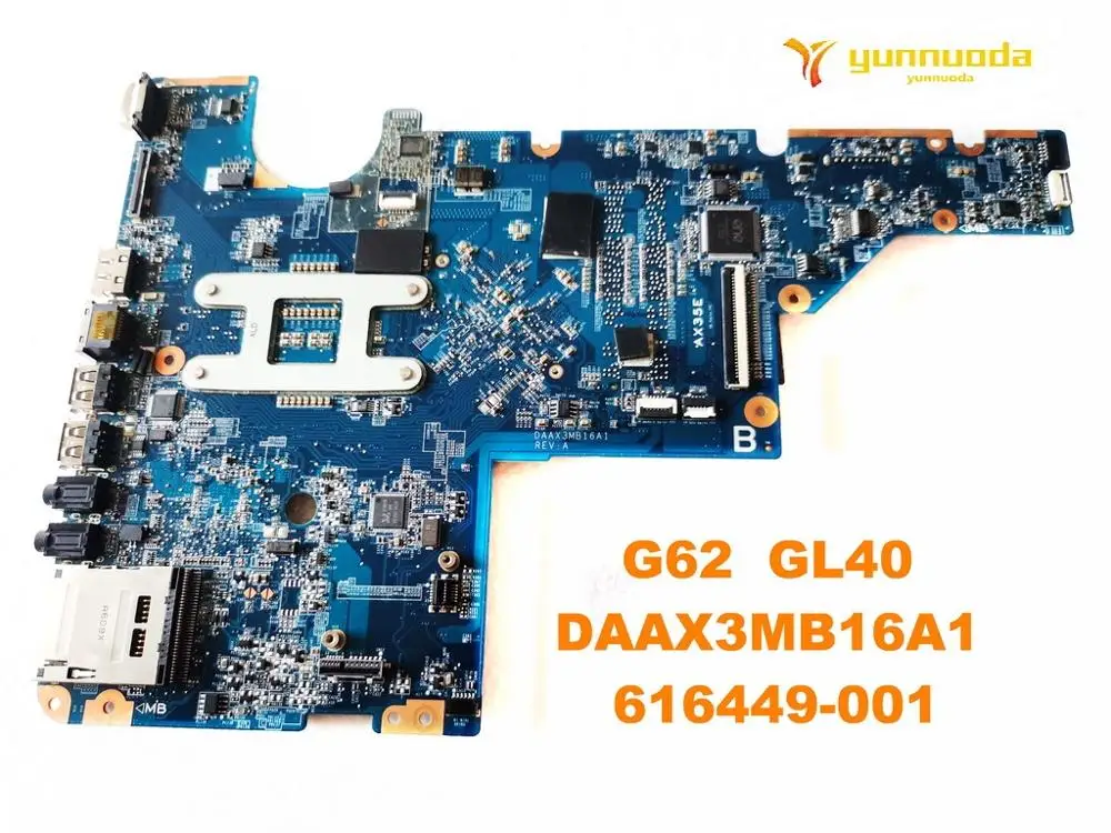 Оригинальная материнская плата для ноутбука HP G62 GL40 DAAX3MB16A1 616449 001 протестирована