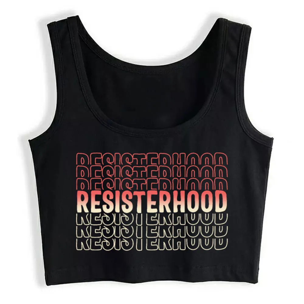 

Boho Crop Top Resisterhood Women March Feminism Feminist Funny White Print Y2k Tops Womens Tops blusas mujer de moda 2021 verano