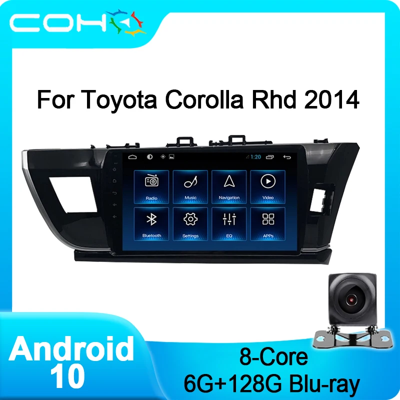 Автомобильный мультимедийный плеер COHO для Toyota Corolla Rhd 2014 2016 Android 10 Octa Core 6 +