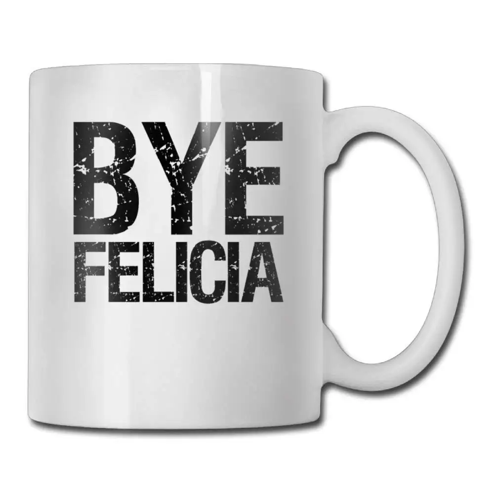 Белая кофейная керамическая кружка 11 унций Bye Felicia|Кружки| |