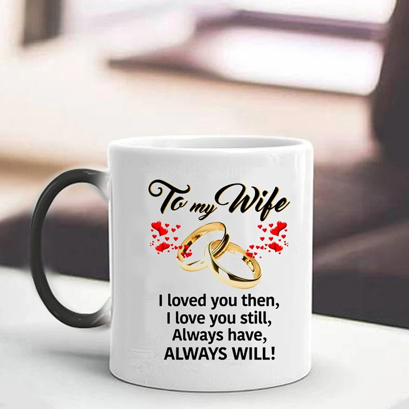 

1Pcs New 350ml To Wife and Husband Anniversary Ceramic Milk Coffee Color Changing Mugs Best Gifts for Lovers