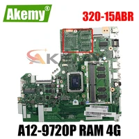for lenovo ideapad 320 15abr laptop motherboard nmb341 nm b341 motherboard with cpu a12 9720p ram 4g fur 5b20p11110 100 test