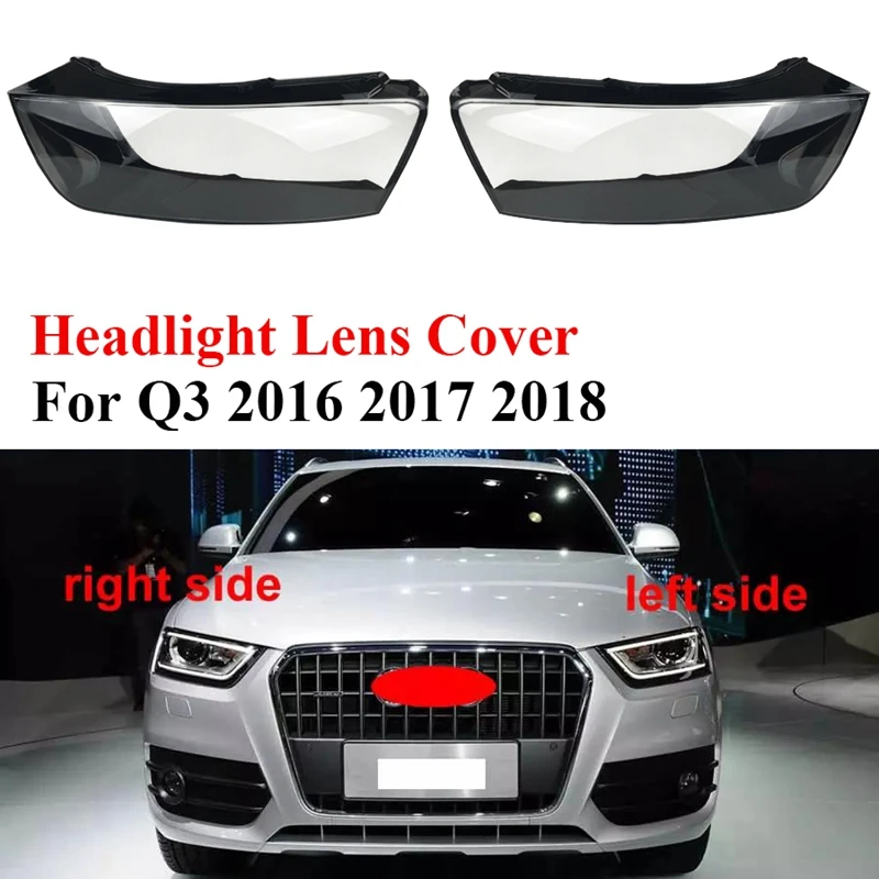 

Car Headlight Lens Cover Transparent Headlight Shell for Q3 2016 2017 2018